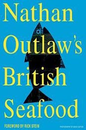 Nathan Outlaw's British Seafood by Nathan Outlaw