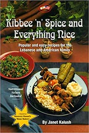Kibbee 'N' Spice and Everything Nice by Janet Kalush