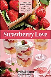 Strawberry Love by Cynthia Graubart