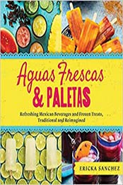 Aguas Frescas & Paletas by Ericka Sanchez