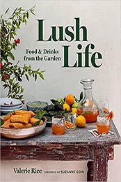 Lush Life by Valerie Rice