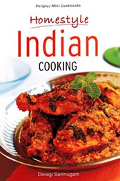 Mini Homestyle Indian Cooking by Devagi Sanmugam [EPUB:B00I7J1EEW ]