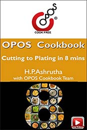 Cutting to Plating in 8 minutes by Ashrutha H.P
