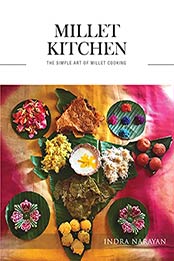 MILLET KITCHEN by INDRA NARAYAN