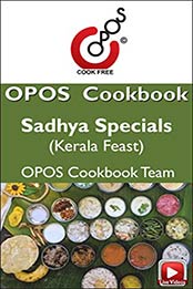 Sadhya Specials (Kerala Feast) by Ramakrishnan B