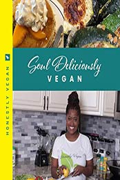 Soul Deliciously Vegan by Regina Boykin