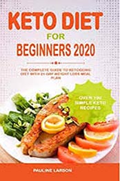 Keto Diet For Beginners by Jessica David