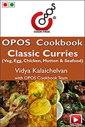 Classic Curries: OPOS Cookbook by Vidya Kalaichelvan [EPUB:B0949KF5R1 ]