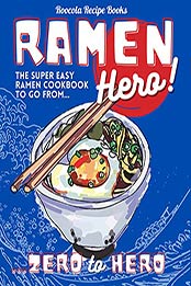 Ramen Hero by Roocola