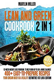 Lean And Green Cookbook by Marylin Miller