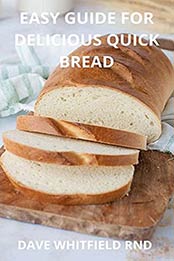 EASY BREAD BAKING FOR BEGINNERS by DAVE WHITFIELD RND [EPUB:B094MY2478 ]