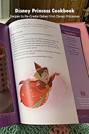 Disney Princess Cookbook: Recipes to Re-Create Dishes from Disney Princesses: Disney Princesses Cooking Recipe by Brian Maher [EPUB:B094N835K9 ]