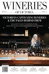 Wineries of Victoria [Issue 12, 2020, Format: PDF]