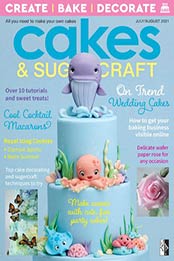 Cakes & Sugarcraft [July-August 2021, Format: PDF]