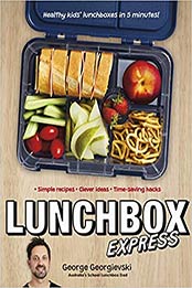 Lunchbox Express by George Georgievski [EPUB:1760784907 ]