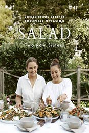 Salad: 70 Delicious Recipes for Every Occasion [EPUB:1988547881 ]