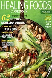 Healing Foods ookbook -Vegetarian Special [PDF: B00ET9Y2V6]