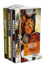 The Complete Indian Cookbook: 4 Books in 1: 280 Recipes For Curry And Vegetarian Dishes From India by Maki Blanc [EPUB:B09988TKJB ]