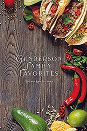 The Gunderson Family Cookbook by Margaret Huffman [EPUB:B09CS9XRT1 ]