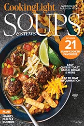 Cooking Light Soups & Stews - Volume 34, Issue 3 Fall [2021, Format: PDF]