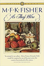 As They Were by M.F.K. Fisher [EPUB: 0394713486]