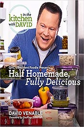 Half Homemade, Fully Delicious by David Venable [EPUB: 0593357965]