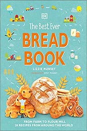 The Best Ever Bread Book by Lizzie Munsey [PDF: 0744042127]