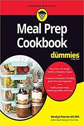 Meal Prep Cookbook For Dummies by Wendy Jo Peterson [EPUB: 1119814987]