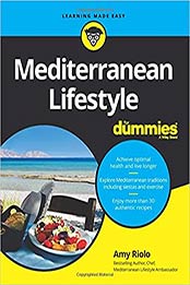 Mediterranean Lifestyle For Dummies by Amy Riolo [EPUB: 111982222X]