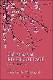Christmas at River Cottage by Lucy Brazier [EPUB: 1408873567]