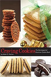 Craving Cookies: The Quintessential American Cookie Book by Helen S Fletcher [EPUB:173542840X ]