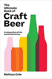 The Ultimate Book of Craft Beer: A Compendium of the World's Best Brews by Melissa Cole [EPUB: 178488457X]