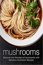 Mushrooms by BookSumo Press [PDF: 1797795562]