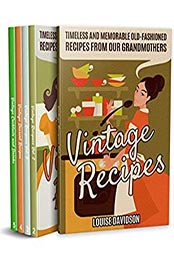 Vintage Recipes by Louise Davidson [EPUB: B08K5ZC66N]