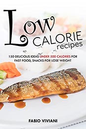 Low calorie recipes by Fabio Viviani [EPUB: B096PKFDCW]