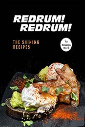 Redrum! Redrum!: The Shining Recipes by Brooklyn Niro [EPUB: B09JSBW3Q8]