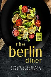 The Berlin Diner by Layla Tacy [EPUB: B09K6JM23Q]