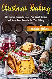 Christmas Baking by Virginia Skeldon [EPUB: B09KFM7XR5]