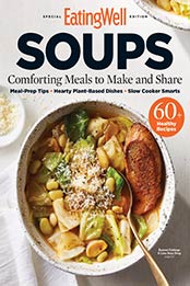 Eating Well Soups [2021, Format: PDF]