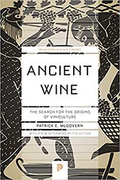 Ancient Wine by Patrick E. McGovern [EPUB: 0691197202]