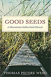 Good Seeds by Thomas Pecore Weso [EPUB: 0870207717]