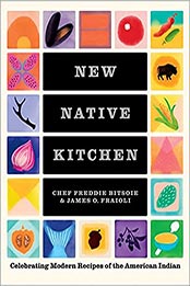 New Native Kitchen by Freddie Bitsoie [EPUB: 141975355X]