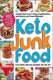Keto Junk Food by Faith Gorsky [EPUB: 1507216521]