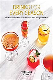 Drinks for Every Season (Cocktail/Mixology/Nonalcoholic Drink Recipes) by Weldon Owen [EPUB: 1681887789]