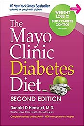 The Mayo Clinic Diabetes Diet by Donald D. Hensrud M.D. M.P.H. [EPUB: 1893005453]
