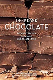 Deep Dark Chocolate by Sara Perry [EPUB: 9780811878210]
