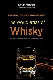 The World Atlas of Whisky by Dave Broom [PDF: 9781845339517]