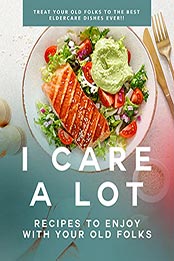 I Care a Lot by Dan Babel [EPUB: B0978RDGKB]