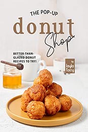 The Pop-Up Donut Shop by Layla Tacy [EPUB: B09KY4X9K8]