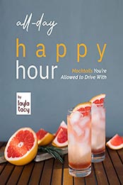 All-Day Happy Hour by Layla Tacy [EPUB: B09L7R1HF4]